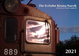 Erzbahn Kiruna-Narvik Kalender 2021 Deckblatt